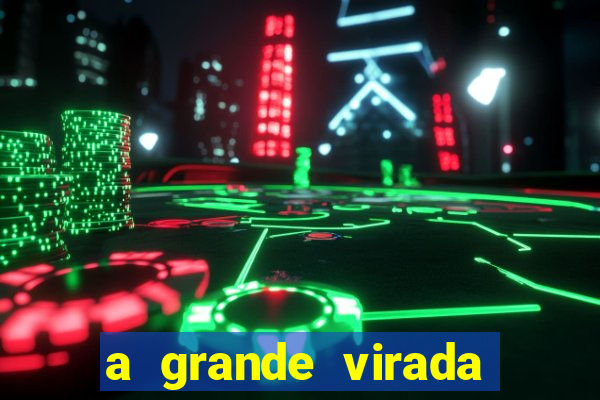 a grande virada (2010 dublado download)